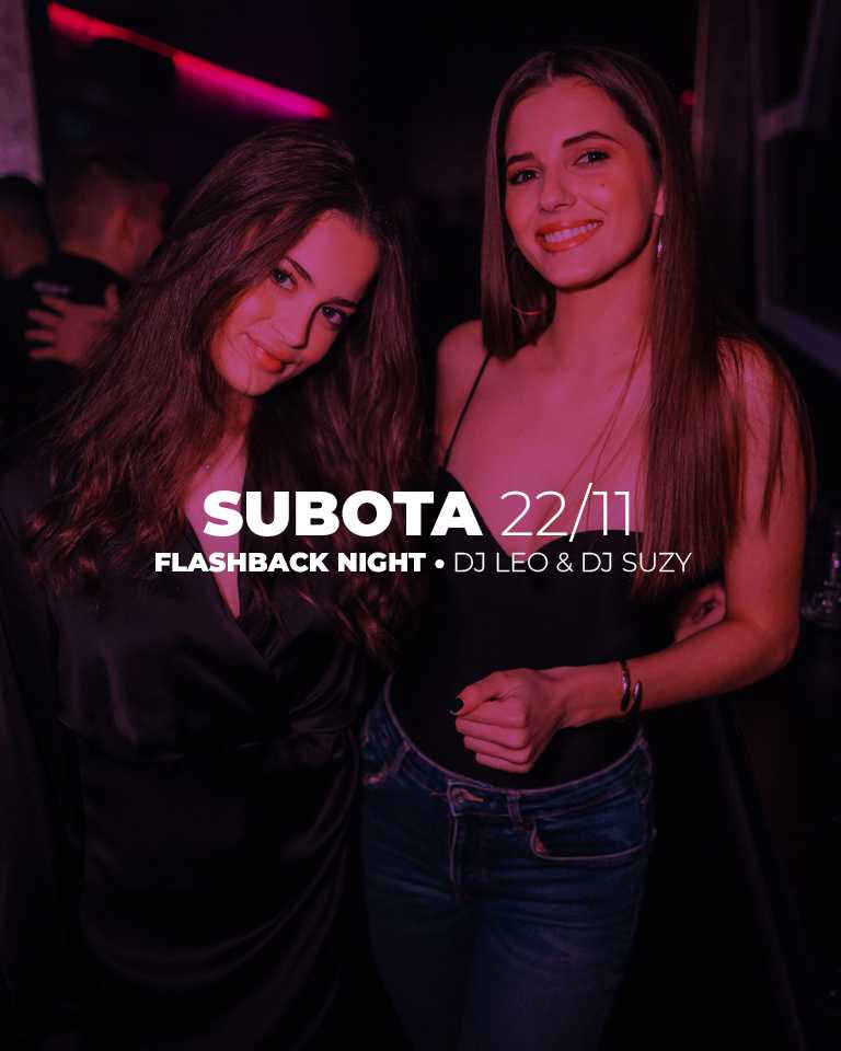 Flashback night • Subota 22.11.